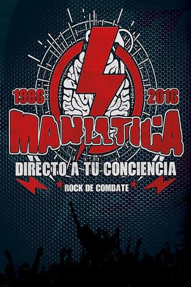 Maniática: directo a tu conciencia poster