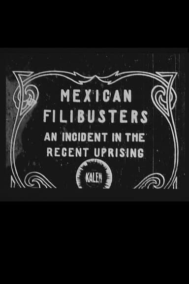 Mexican Filibusters poster