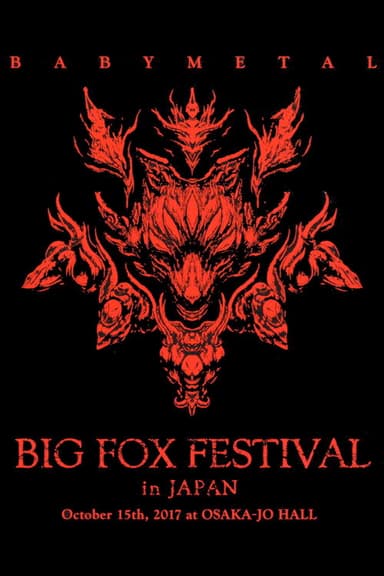 BABYMETAL - Big Fox Festival in Japan poster