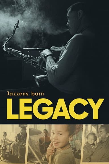 Legacy - jazzens barn poster