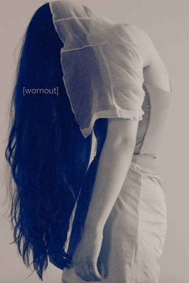 [wornout] poster