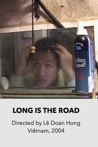 Long is the Road poster