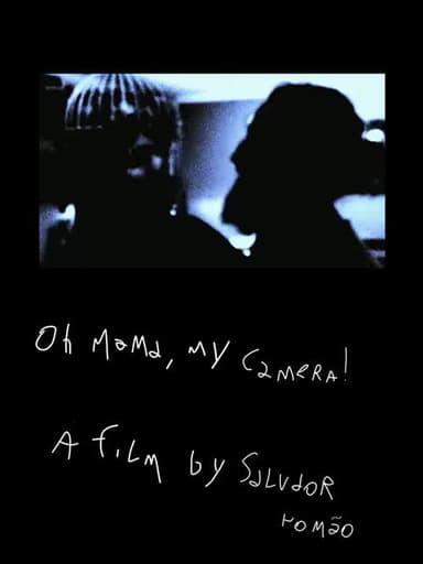 Oh Mama, My Camera! poster