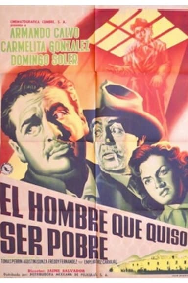 El hombre que quiso ser pobre poster