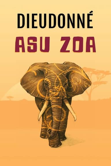 Dieudonné - Asu Zoa poster