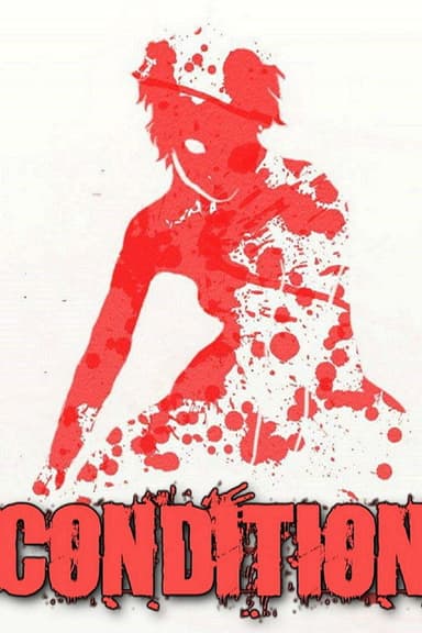 Condition poster