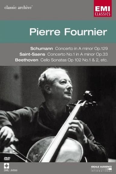Pierre Fournier: Classic Archive poster