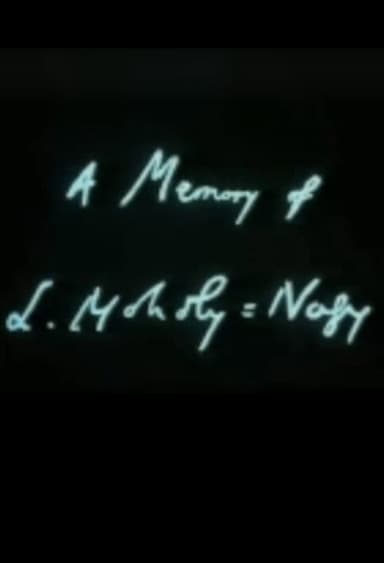 A Memory of L Moholy-Nagy poster