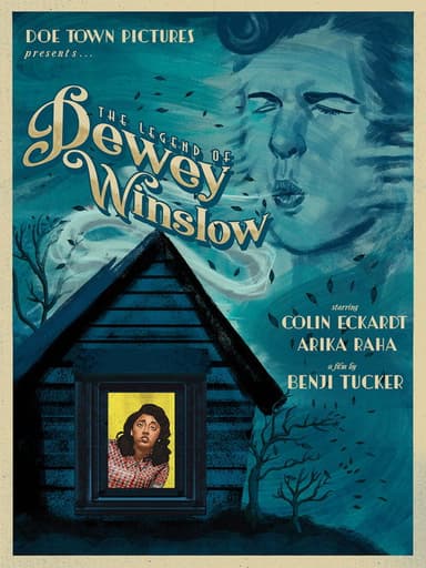 The Legend of Dewey Winslow poster
