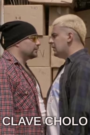 Clave cholo poster