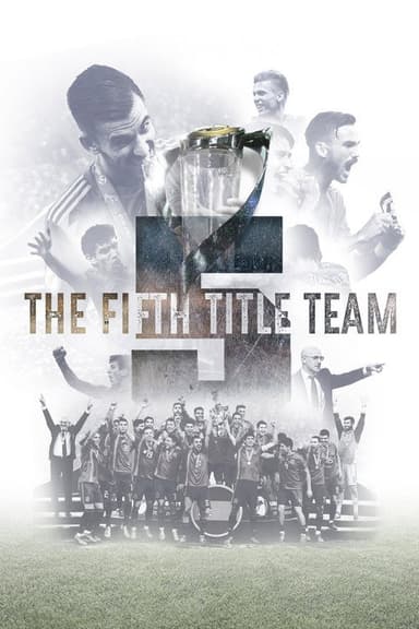 The Fifth Title Team - Under-21 EURO poster