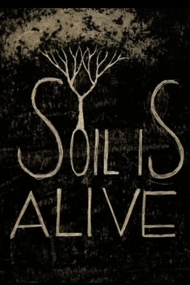 Soil is Alive poster