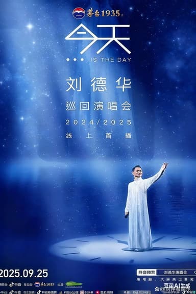 Andy Lau “TODAY…is the Day” Hong Kong Concert Tour 2024/25 poster