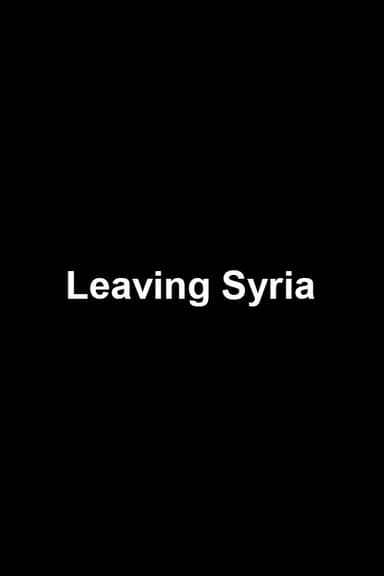 Leaving Syria poster
