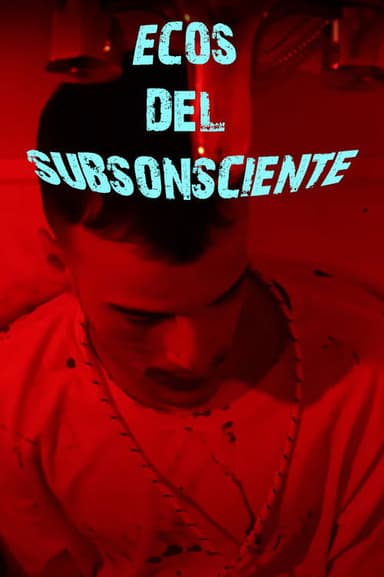 Ecos del Subconsciente poster