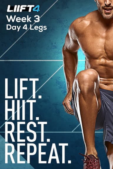 LIIFT4 Week 3 Day 4 Legs poster