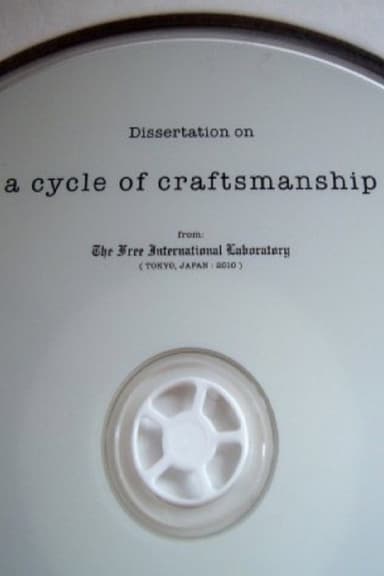 A Cycle of Craftsmanship poster