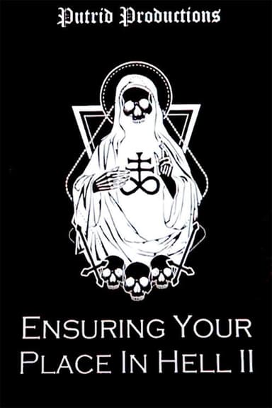 Ensuring Your Place In Hell Vol. II poster