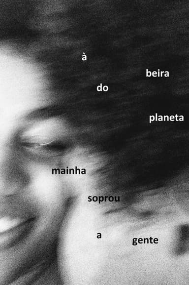 À Beira do Planeta Mainha Soprou a Gente poster