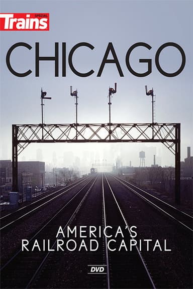 Chicago: America's Railroad Capital poster