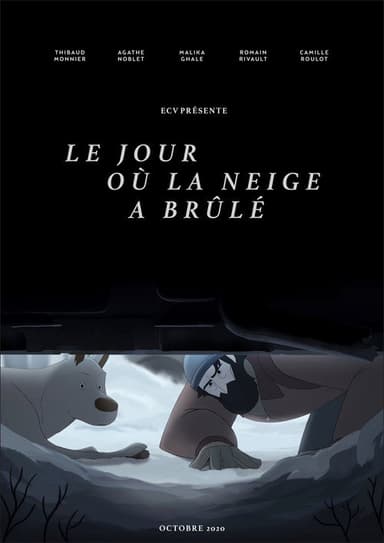 Le jour où la neige a brûlée poster