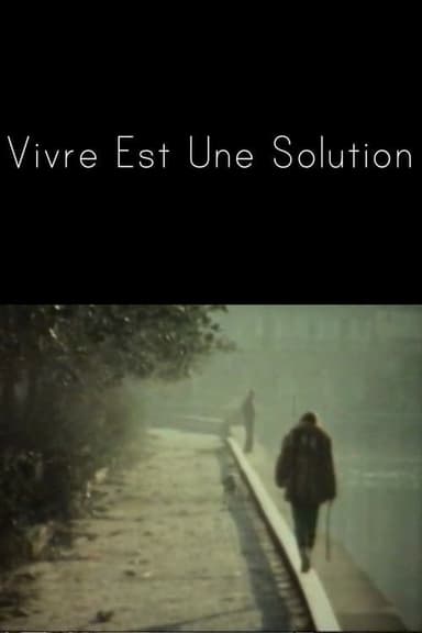 Vivre est une solution poster