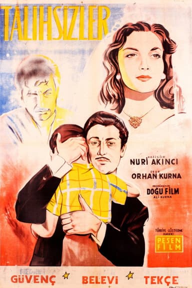 Talihsizler poster