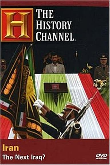 Iran: The Next Iraq? poster