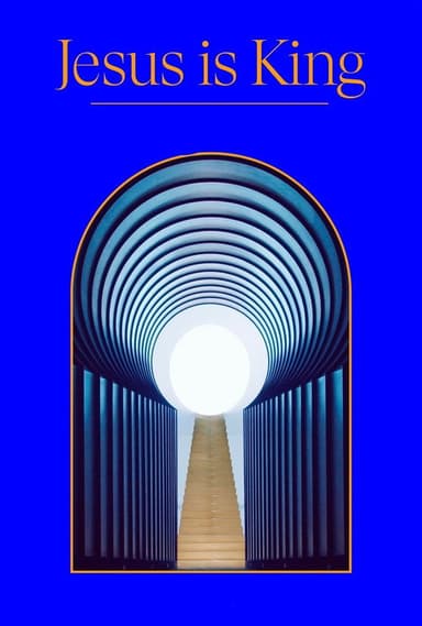Jesus Is King poster