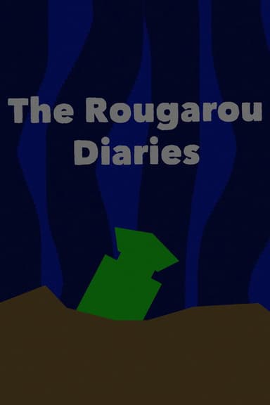 The Rougarou Diaries poster