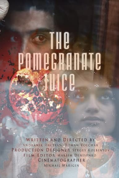 The Pomegranate Juice poster