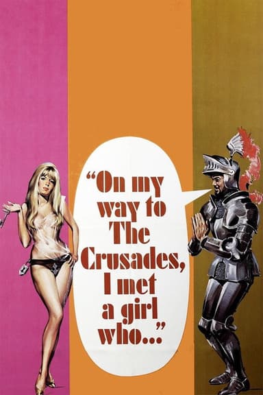 On My Way to the Crusades, I Met a Girl Who... poster