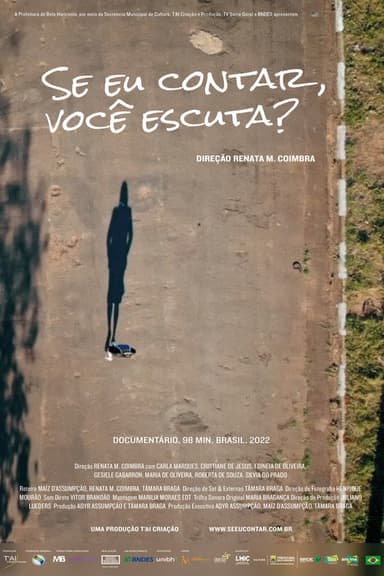 Se Eu Contar, Você Escuta? poster