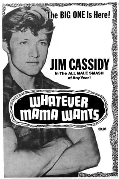Whatever Mama Wants poster