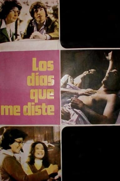 The days that you gave me poster