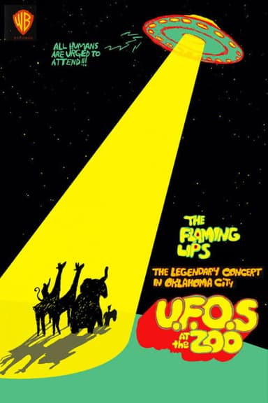 The Flaming Lips: U.F.O's At The Zoo poster