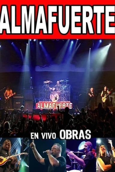 Almafuerte: en vivo, en Obras poster