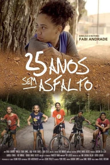 25 Anos Sem Asfalto poster