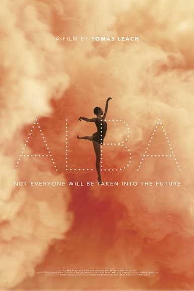 Alba: Not Everyone Will Be Taken Into the Future poster