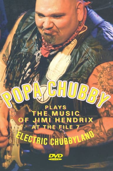 Popa Chubby: Electric Chubbyland poster