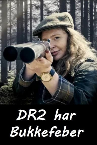 DR2 har bukkefeber poster
