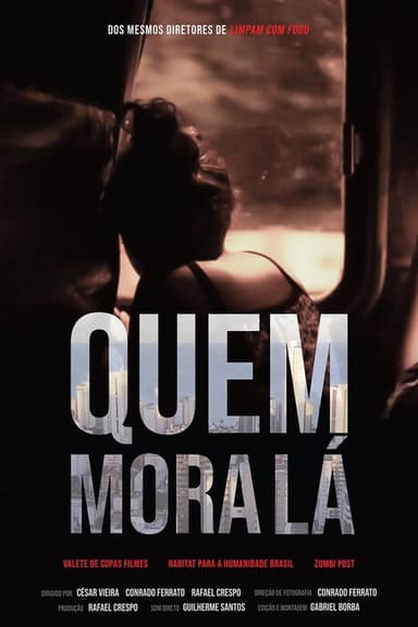 Quem Mora Lá poster
