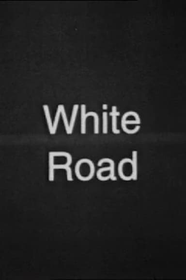 White Road poster