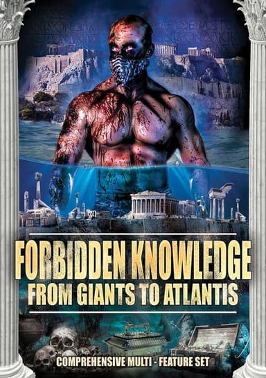 Forbidden Knowledge - From Giants to Atlantis poster