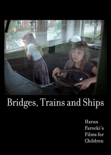 Bridges, Trains and Ships poster