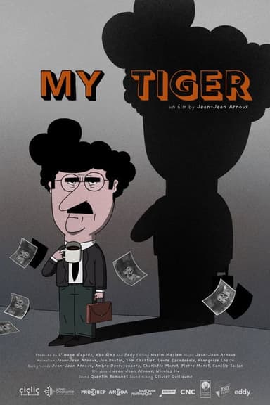 My Tiger poster