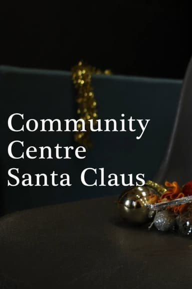 Community Centre Santa Claus poster