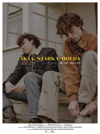 Äkta, Starka, Dolda poster