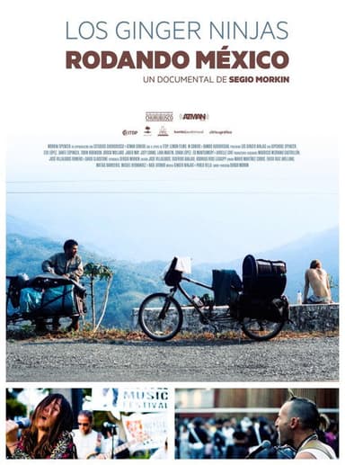 Los Ginger Ninjas Rodando México poster