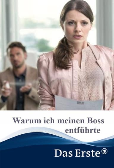 Why I Kidnapped My Boss poster